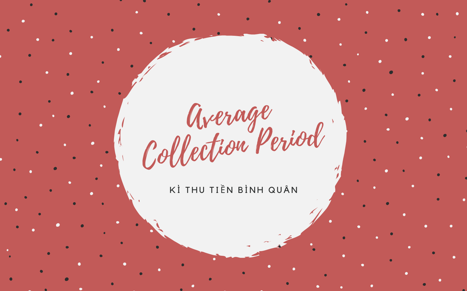 Average collection period là gì