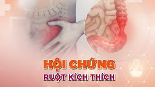 Hội chứng đại tràng kích thích là gì