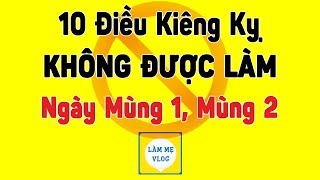 Mùng 1 kiêng gì