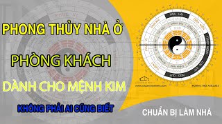 Phong thủy phòng khách cho người mệnh kim