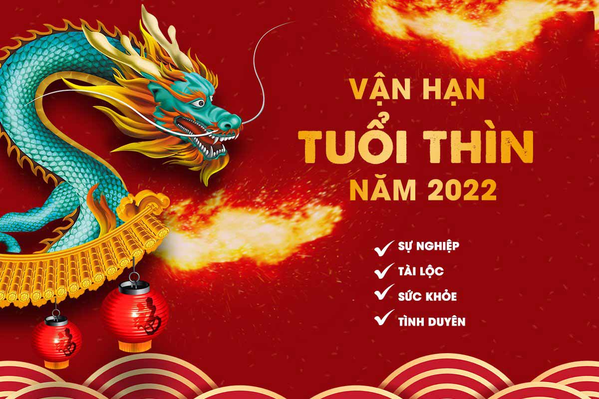 Sao hạn năm 2022 tuổi thìn