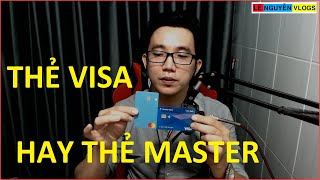 Thẻ visa và thẻ mastercard là gì