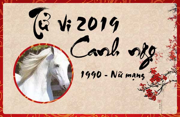 Tu vi canh ngo 2019