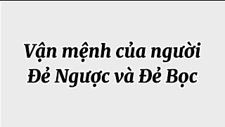 Vận mệnh của người đẻ ngược